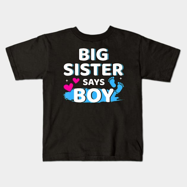 Gender reveal sister says boy matching family baby party Kids T-Shirt by Eduardo